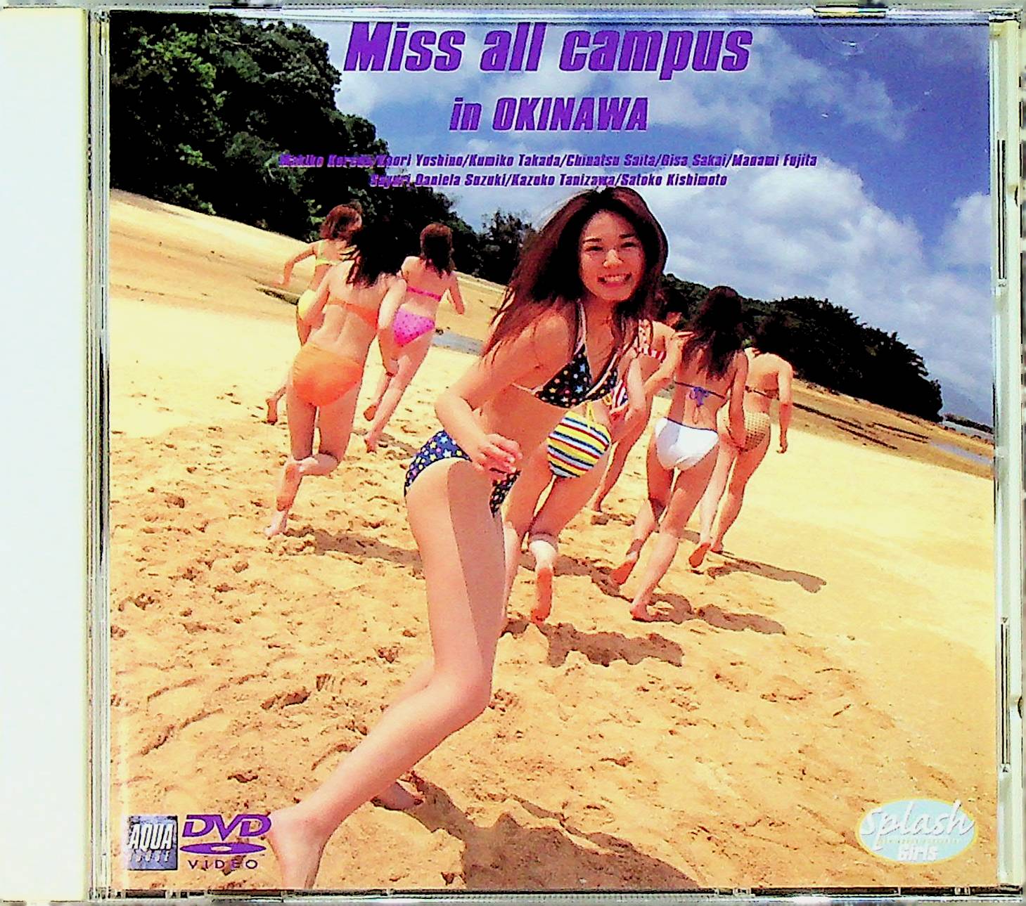 Ｍｉｓｓ　ａｌｌ　ｃａｍｐｕｓ　ｉｎ　ＯＫＩＮＡＷＡ