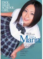 アイドル女子校生　Ｍａｒｉｎ．