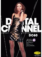 ＤＩＧＩＴＡＬ　ＣＨＡＮＮＥＬ　ＡＹＡ