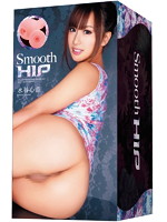 匂いが少なくベタベタしない！Ｓｍｏｏｔｈ　ＨＩＰ　水谷心音